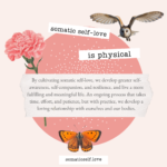 What is Somatic Self-Love?