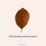 Celebrating Rocktober with Somatic Self-Love: A Month of Growth and Empowerment